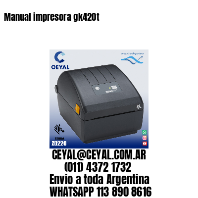 Manual impresora gk420t