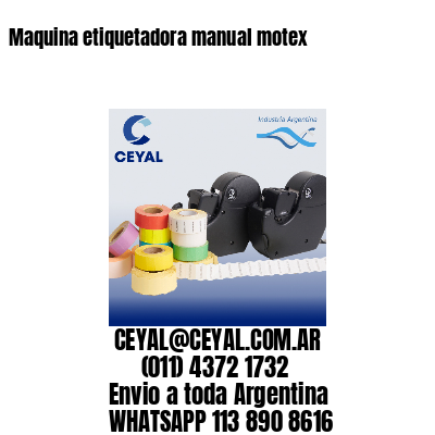 Maquina etiquetadora manual motex