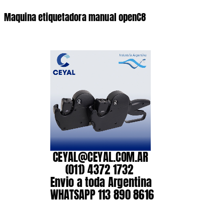 Maquina etiquetadora manual openC8