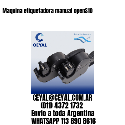 Maquina etiquetadora manual openS10