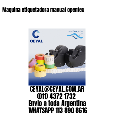 Maquina etiquetadora manual opentex