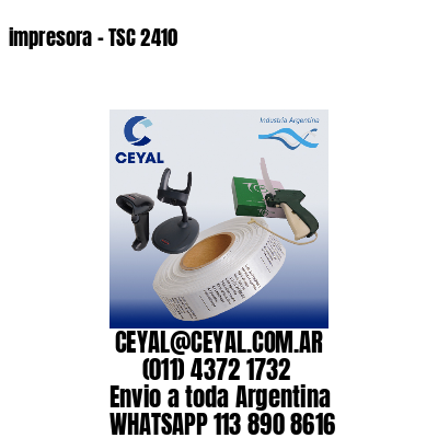 impresora – TSC 2410