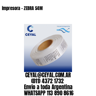 impresora – ZEBRA S4M