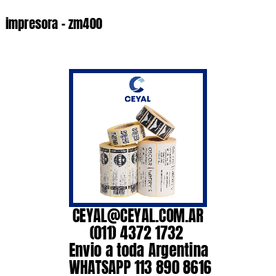 impresora – zm400