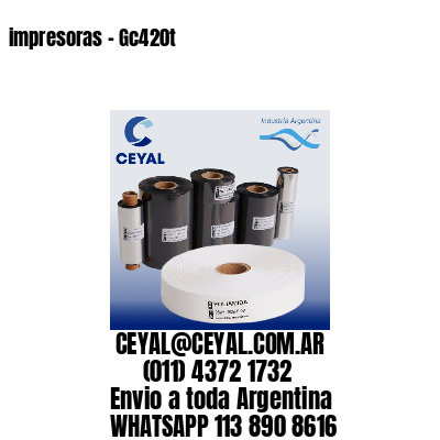 impresoras – Gc420t