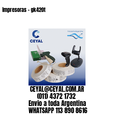impresoras – gk420t