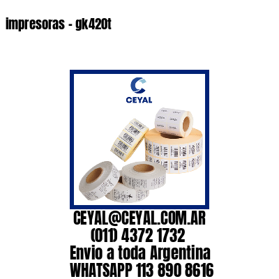 impresoras – gk420t