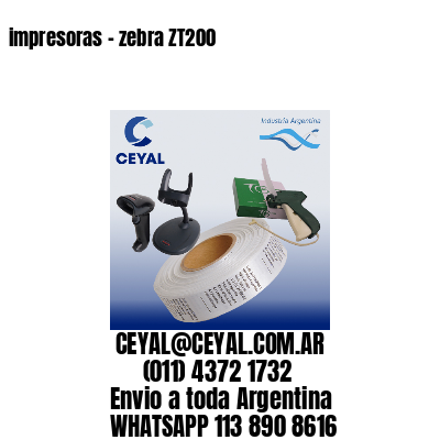 impresoras – zebra ZT200