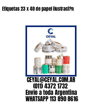 Etiquetas 23 x 40 de papel ilustraci?n