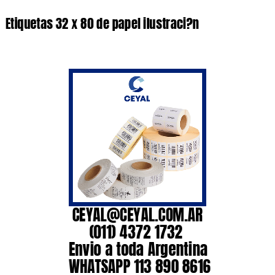 Etiquetas 32 x 80 de papel ilustraci?n