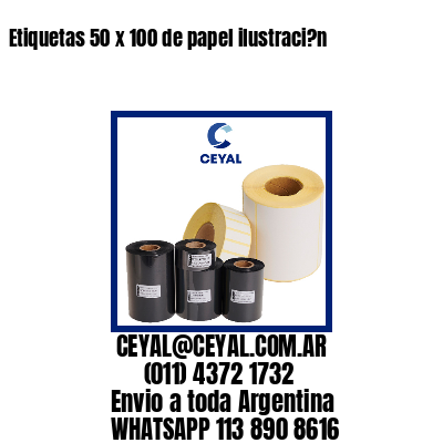 Etiquetas 50 x 100 de papel ilustraci?n