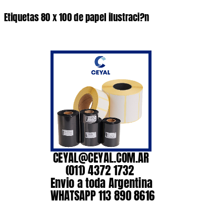 Etiquetas 80 x 100 de papel ilustraci?n