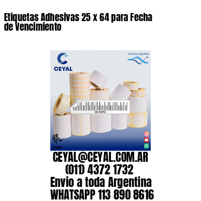 Etiquetas Adhesivas 25 x 64 para Fecha de Vencimiento