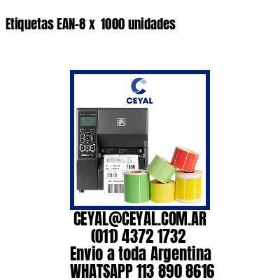 Etiquetas EAN-8 x  1000 unidades