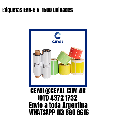 Etiquetas EAN-8 x  1500 unidades
