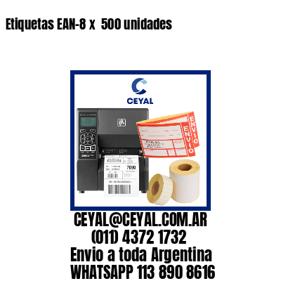Etiquetas EAN-8 x  500 unidades