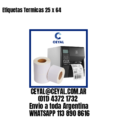 Etiquetas Termicas 25 x 64