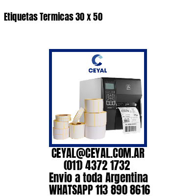 Etiquetas Termicas 30 x 50