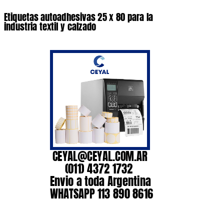 Etiquetas autoadhesivas 25 x 80 para la industria textil y calzado