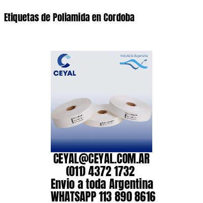 Etiquetas de Poliamida en Cordoba