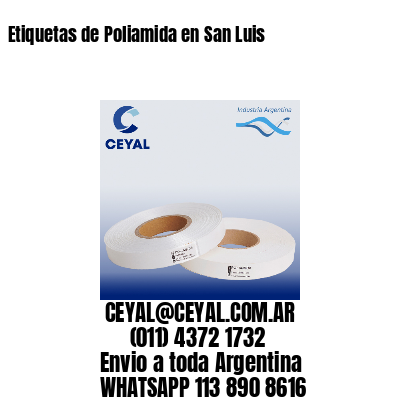 Etiquetas de Poliamida en San Luis