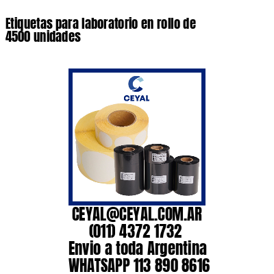 Etiquetas para laboratorio en rollo de 4500 unidades