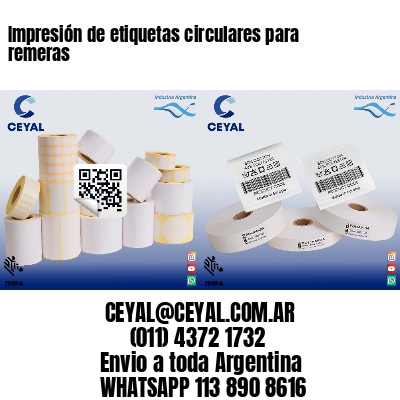 Impresión de etiquetas circulares para remeras