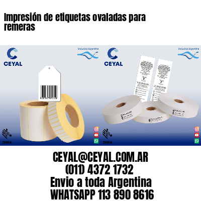 Impresión de etiquetas ovaladas para remeras