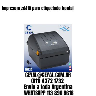 Impresora zd410 para etiquetado frontal