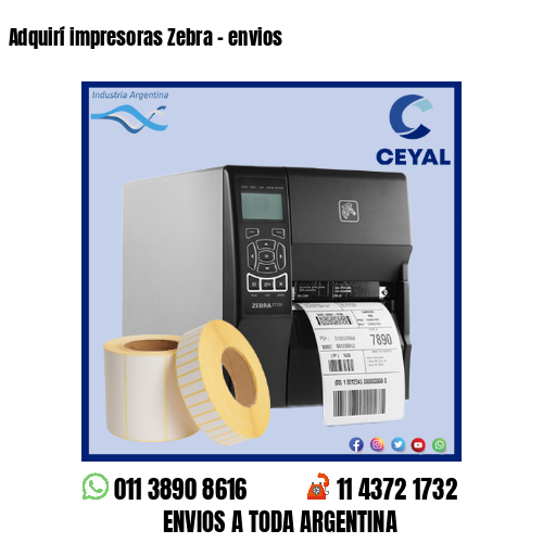 Adquirí impresoras Zebra – envios