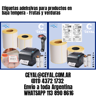 Etiquetas adehsivas para productos en baja tempera – Frutas y verduras