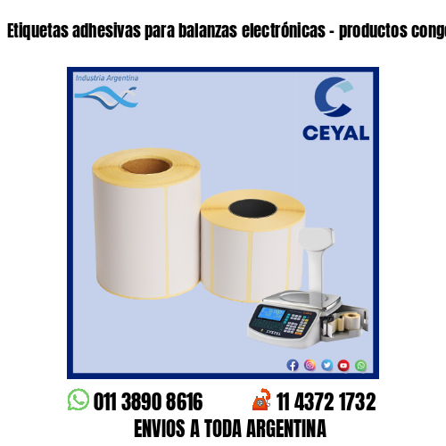 Etiquetas adhesivas para balanzas electrónicas – productos congelados