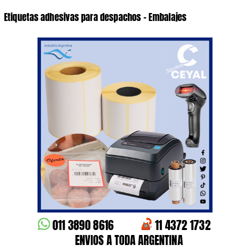 Etiquetas adhesivas para despachos – Embalajes