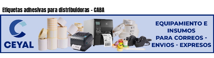 Etiquetas adhesivas para distribuidoras - CABA