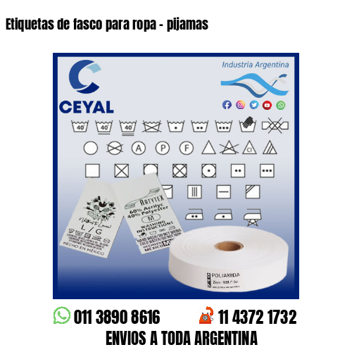 Etiquetas de fasco para ropa – pijamas
