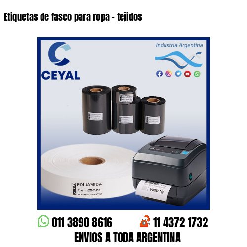 Etiquetas de fasco para ropa – tejidos