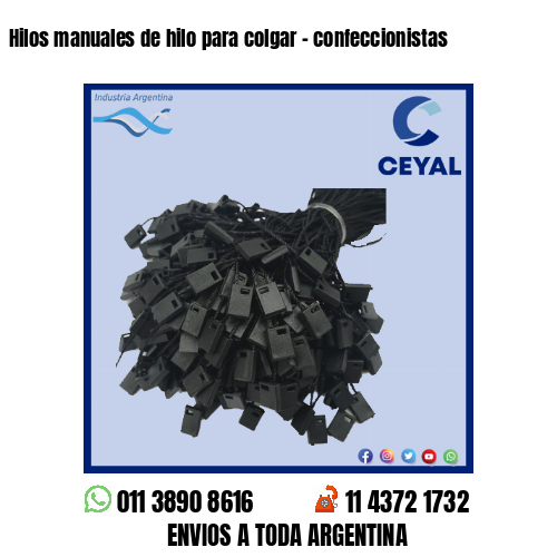 Hilos manuales de hilo para colgar – confeccionistas