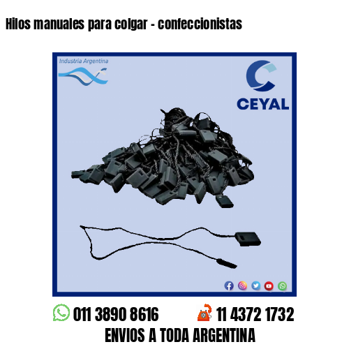 Hilos manuales para colgar – confeccionistas