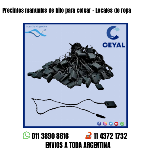 Precintos manuales de hilo para colgar – Locales de ropa