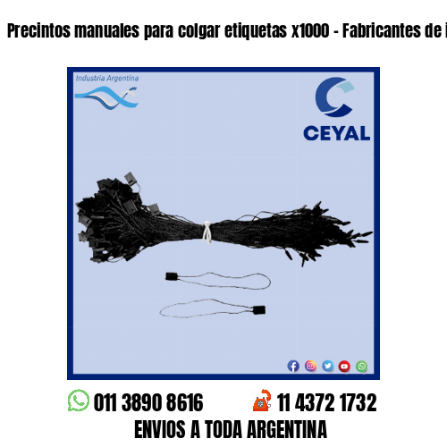 Precintos manuales para colgar etiquetas x1000 – Fabricantes de indumentaria