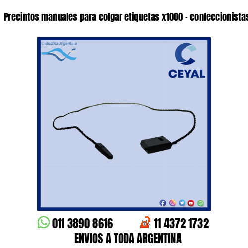 Precintos manuales para colgar etiquetas x1000 – confeccionistas