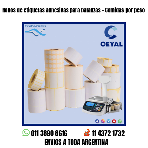 Rollos de etiquetas adhesivas para balanzas – Comidas por peso