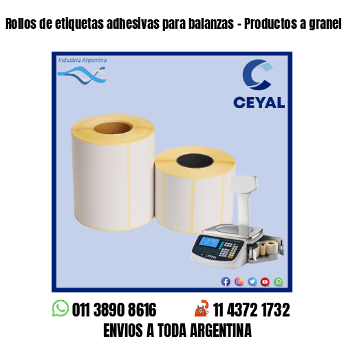 Rollos de etiquetas adhesivas para balanzas – Productos a granel