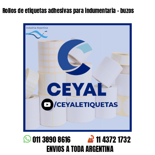 Rollos de etiquetas adhesivas para indumentaria - buzos