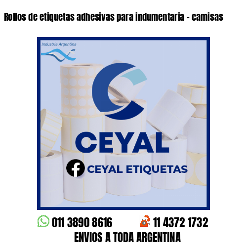 Rollos de etiquetas adhesivas para indumentaria - camisas