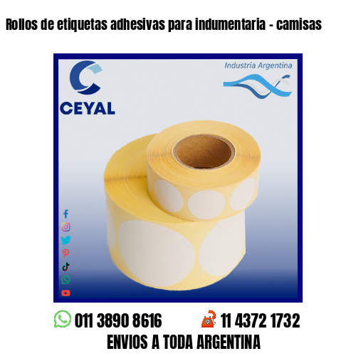Rollos de etiquetas adhesivas para indumentaria – camisas