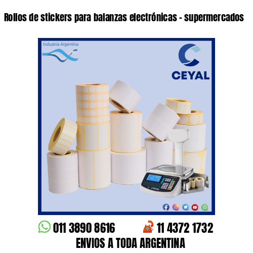 Rollos de stickers para balanzas electrónicas – supermercados