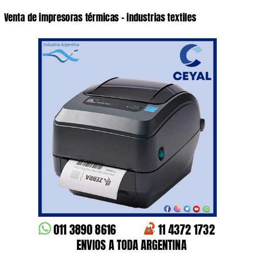 Venta de impresoras térmicas – industrias textiles
