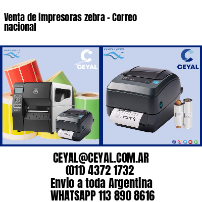Venta de impresoras zebra – Correo nacional