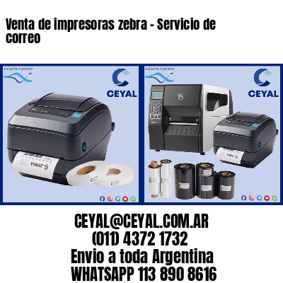 Venta de impresoras zebra – Servicio de correo